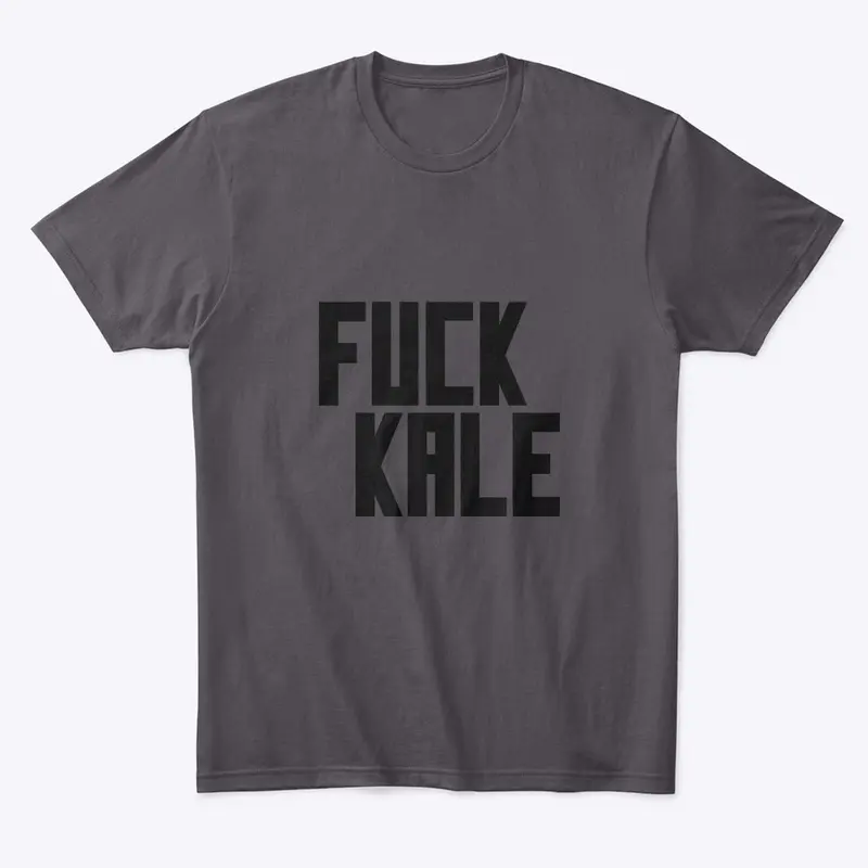 Fuck Kale